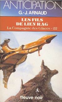 La Compagnie des Glaces : Les Fils de Lien Rag #22 [1985]