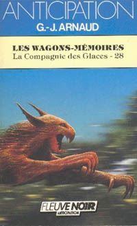 La Compagnie des Glaces : Les Wagons-mémoires #28 [1986]