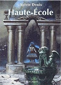 Haute Ecole [2004]
