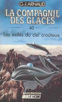 La Compagnie des Glaces : Les exilés du ciel croûteux #40 [1988]