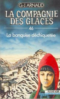 La Compagnie des Glaces : La banquise déchiquetée #46 [1989]