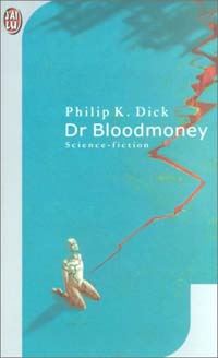 Dr. Bloodmoney