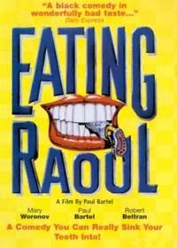 Eating Raoul [1982]