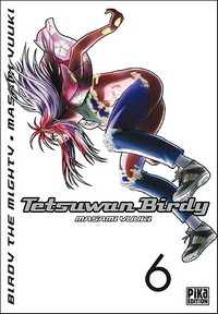 Tetsuwan Birdy #6 [2008]
