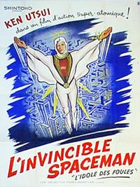Super Giant / Starman : Super Giant : L'invincible Spaceman Episode 1 [1957]