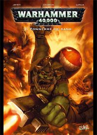 Warhammer 40 000 : Tonnerre de Sang #3 [2008]