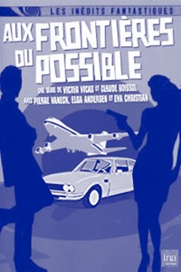 Aux frontières du possible [1971]