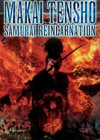 Makai tenshô : Samourai Reincarnation [1981]