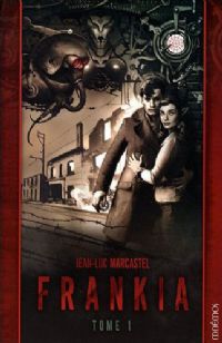 Frankia Tome 1 [2009]