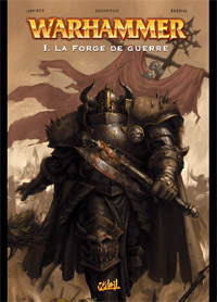 Warhammer : La Forge de guerre #1 [2009]