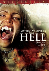 Gothic Vampires from Hell [2009]