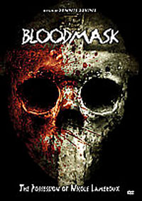 Blood Mask: The Possession of Nicole Lameroux