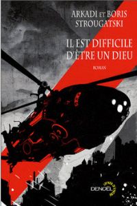 Il est difficile d'être un dieu [1972]