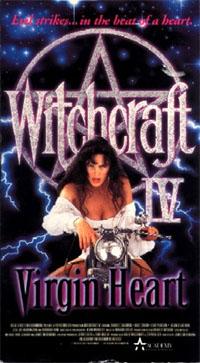 Witchcraft IV: The Virgin Heart [1992]