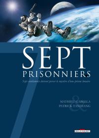 sept : 7 Prisonniers [2009]