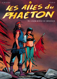 Les ailes du phaeton : L'Aube rouge du Médianos #6 [2000]