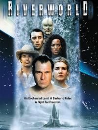 Le Fleuve de l'éternité : Riverworld, le monde de l'éternité [2004]