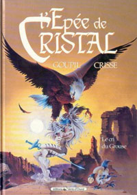 L'épée de cristal : Le cri du Grouse #4 [1992]