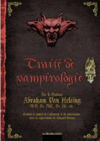 Traité de vampirologie - édition relié