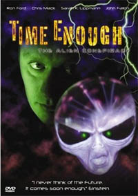 Time Enough: The Alien Conspiracy