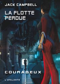 La Flotte Perdue : Courageux #3 [2009]