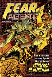Fear Agent : Entreprise de démolition #4 [2009]