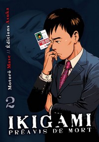 Ikigami - Préavis de mort : Ikigami #2 [2009]