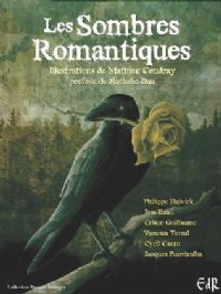 Les Sombres Romantiques [2009]