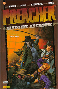 Preacher : Intégrale : Histoire ancienne #4