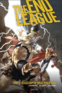 The End league : Beaucoup de bruit pour rien #1 [2009]