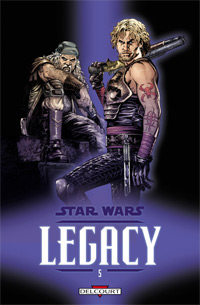 Star Wars Legacy - Saison 1 : Loyauté #5 [2009]