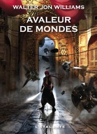 Avaleur de Mondes [2009]