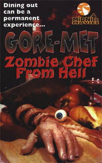 Goremet, Zombie Chef from Hell [1986]