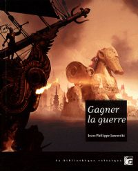 Gagner la Guerre [2009]