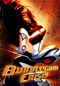 Bubblegum Crisis