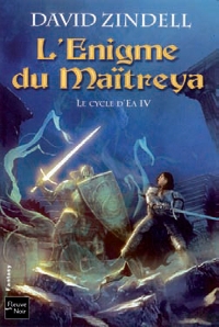 Titre : L'Enigme du Maïtreya [2009]