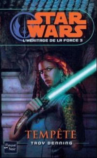 Star Wars : L'Héritage de la Force : Tempête #3 [2009]