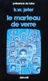 Le Marteau de Verre