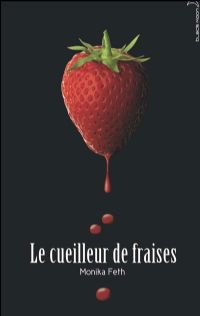 Le cueilleur de fraises