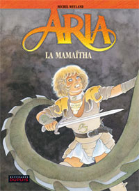 Aria : La Mamaïtha #31 [2009]