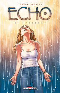 Echo : Incident #1 [2009]