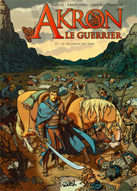 Akron Le guerrier : Le Talisman des âmes #1 [2009]