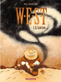 W.E.S.T : El Santero #3 [2006]