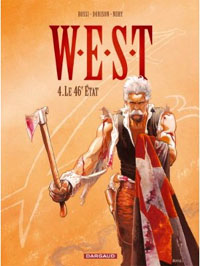 W.E.S.T : Le 46e état #4 [2008]