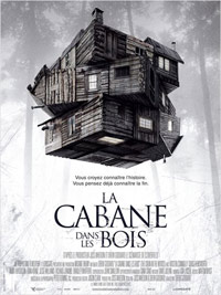 The Cabin in the Woods : La Cabane dans les bois [2012]