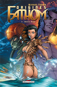 Fathom : Le Soleil bleu #3 [2009]