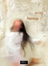 Pèlerinage [2009]