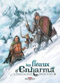 Les Fléaux d'Enharma : Le Terreau des braves [2009]