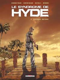 Le Syndrome de Hyde : Seconde nature #2 [2009]