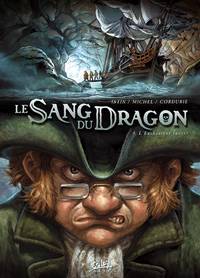 Le Sang du dragon : L'enchanteur Iweret #4 [2009]
